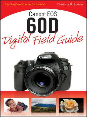cover image of Canon EOS 60D Digital Field Guide